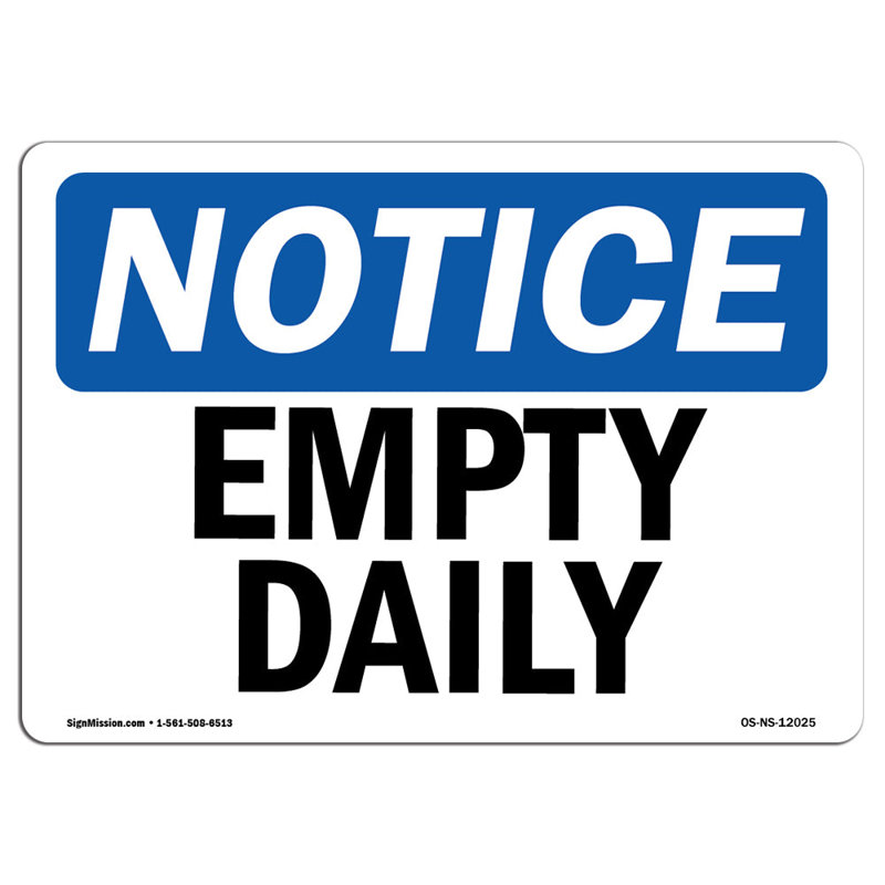 Empty Daily Aluminum Sign 12 x 18