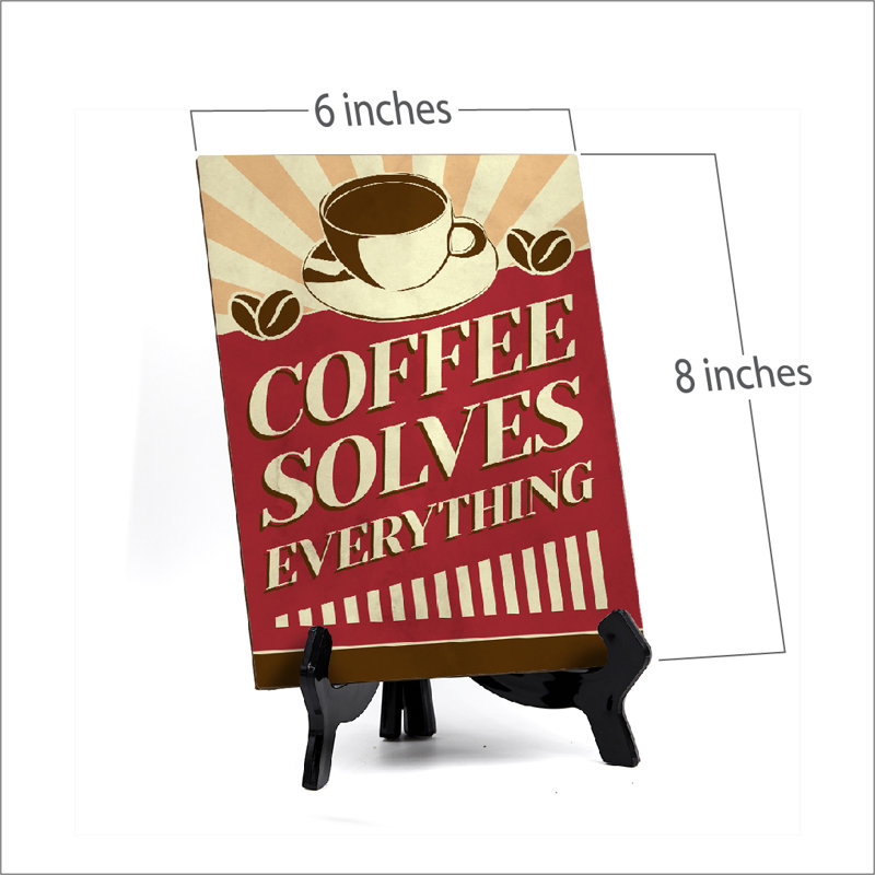 «Coffee Solves Tout»
