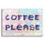 «Coffee Veuillez» par Dean Russo, art mural en verre acrylique-1637703894