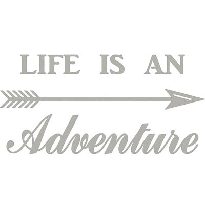 Décalcomanie murale « life is a adventurer adventurer »