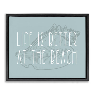 Better at Beach with Shell
