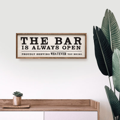 The Bar Is Always Open - blanc