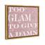 Too Glam Blush, Glam Sign - Art textuel pour chambre à coucher-71089986-71089985