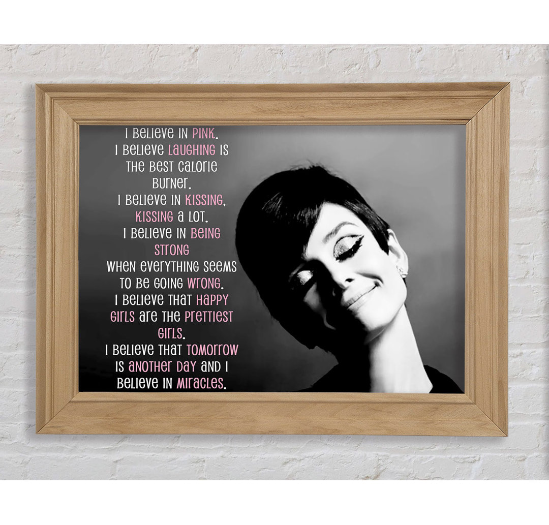 Destrey Movie Quote Audrey Hepburn I Believe In Pink Landscape Gerahmter Druck Wandkunst