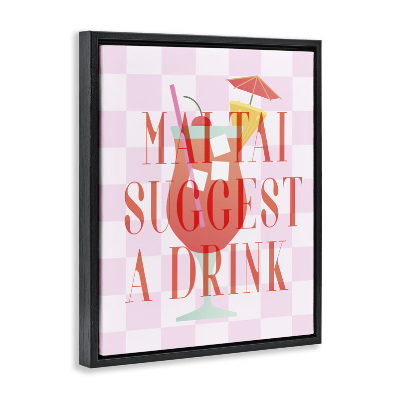 «Mai Tai Suggérez une boisson», art mural encadré par Daphne Polselli, Cadre flottant noir de jais, H 21 po x l 17 po