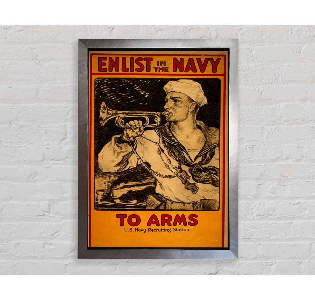 Enlist In The Navy - Einzelner Bilderrahmen Kunstdrucke