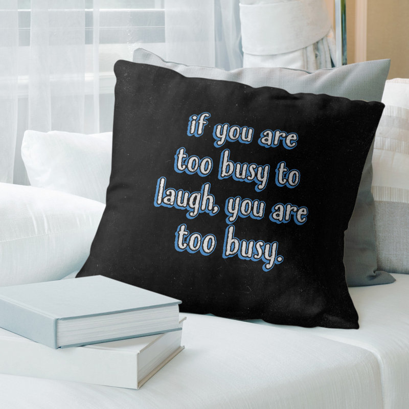 Coussin «Make Time For Laughter», 18 po x 18 po, Bleu, Housse de coussin seulement - sans insert