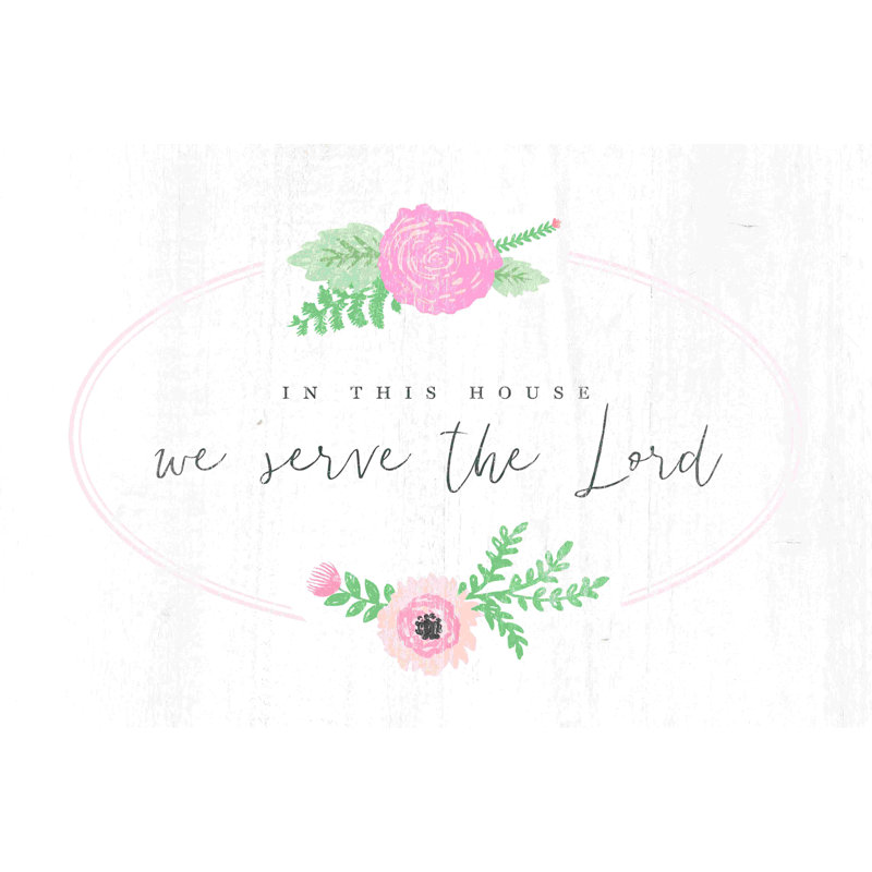 Serve the Lord - Art textuel sur toile tendue, H 8 po x l 12 po