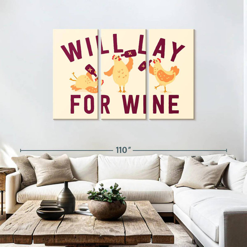Tergel Will Lay For Wine, 48" H x 74" W