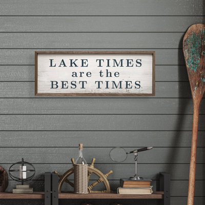 Lake Times Are The Best Whitewash