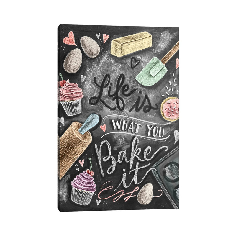 Life Is What You Bake It by Lily & Val - Print on Canvas, 30.48 cm H x 45.72 cm W, Wrapped Canvas