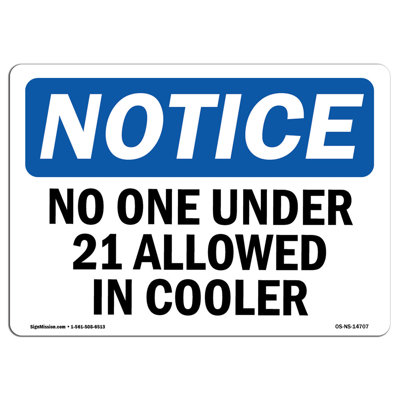 «No One Under 21 Permed In Cooler», panneau en aluminium 12 x 18