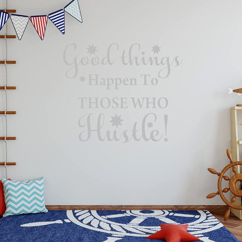 Adhésif décoratif Good Things Happen To Ceux qui se bousculent, H 10 po x l 12 po, Argent