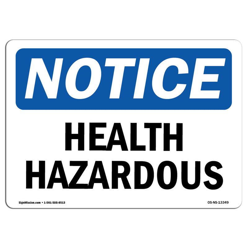 OSHA Notice - Health Hazards Sign | Heavy Duty Sign Or Label
