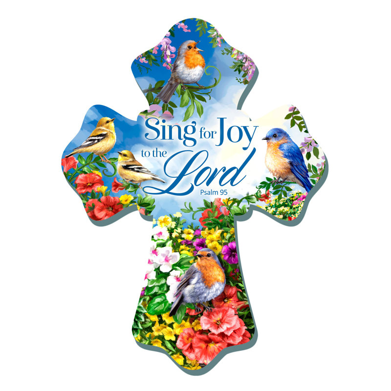 Sing For Joy Wooden Cross
