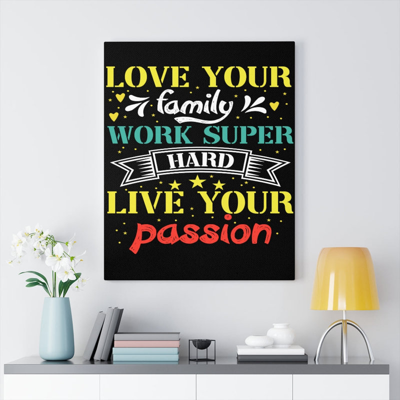 Love Your Family - Wrapped Canvas Print