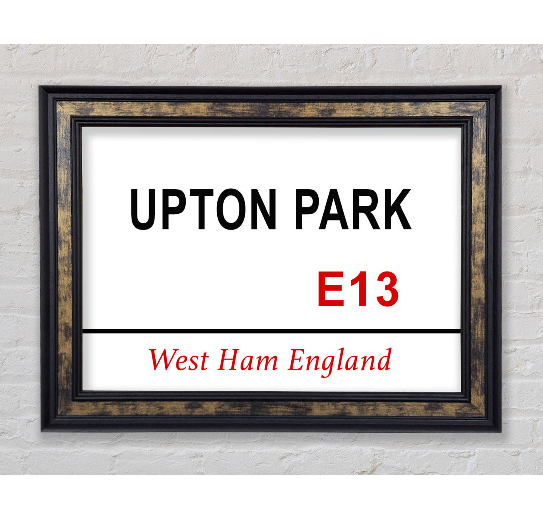 Upton Park Signs - Einzelne Bilderrahmen Kunstdrucke