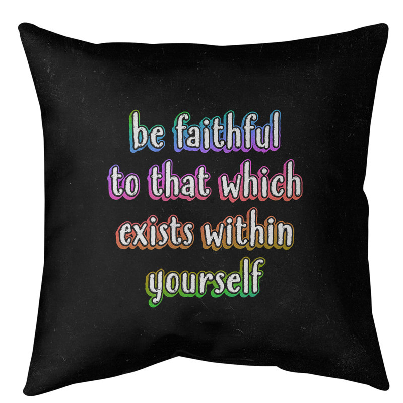 Coussin de sol be loyal to yourself, H 36 po x l 36 po, Arc-en-ciel