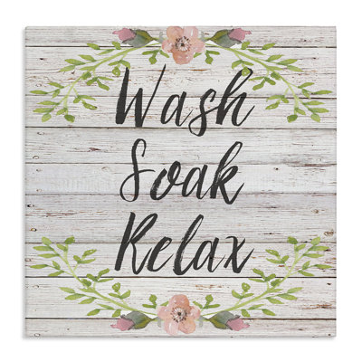«Floral Wash Soak Relax Floral», reproduction d'art textuel sur toile