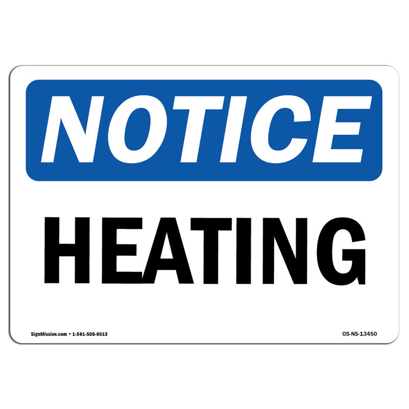 Heating Heavy Duty Sign
