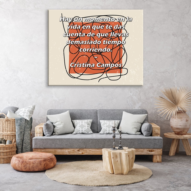ArtsyQuotes Gallery Wrapped Canvas By Cristina Campos: "Hay un momento en la vida en que te das cuenta de que llevas demasiado tiempo corriendo."