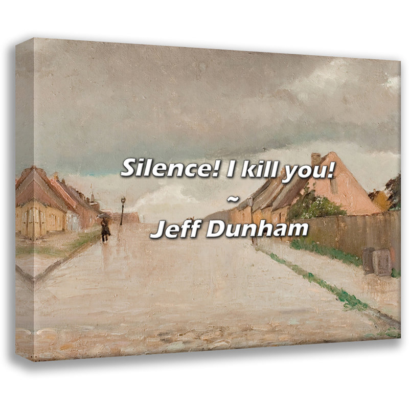 Jeff Dunham Quote: Silence! I kill you!, 26" H x 32" W