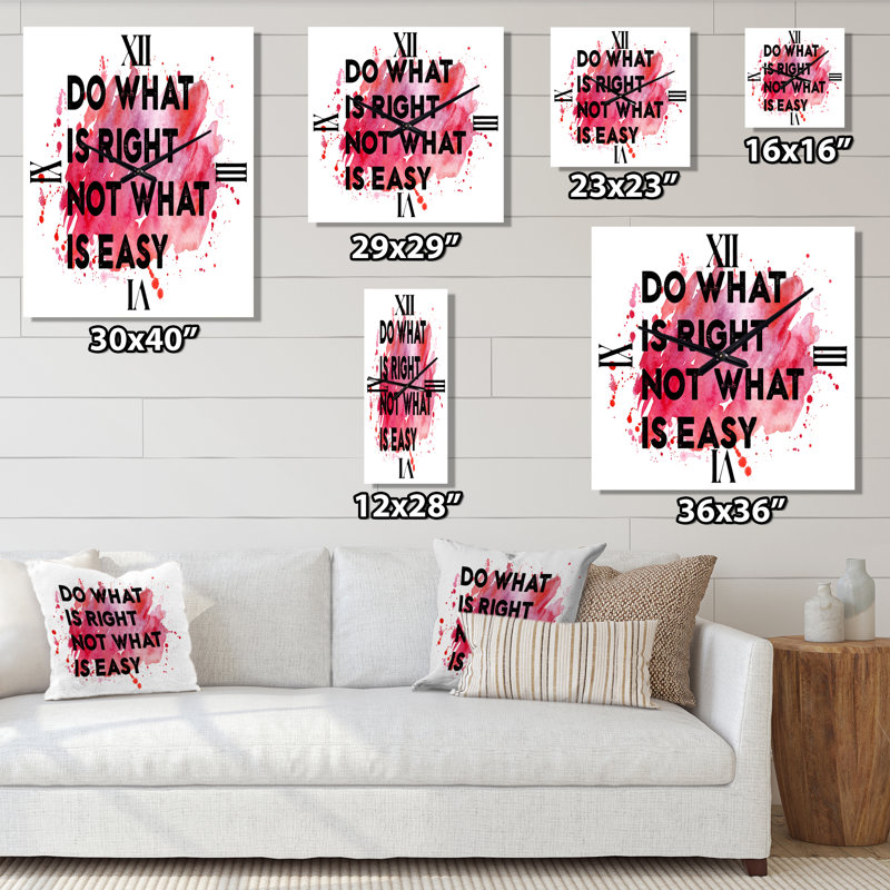 Horloge murale «Do What Is Right Not What Is Easy», Petit