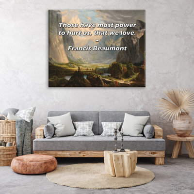 Trinx Gallery Wrapped Canvas By Francis Beaumont: "Those have most power to hurt us, that we