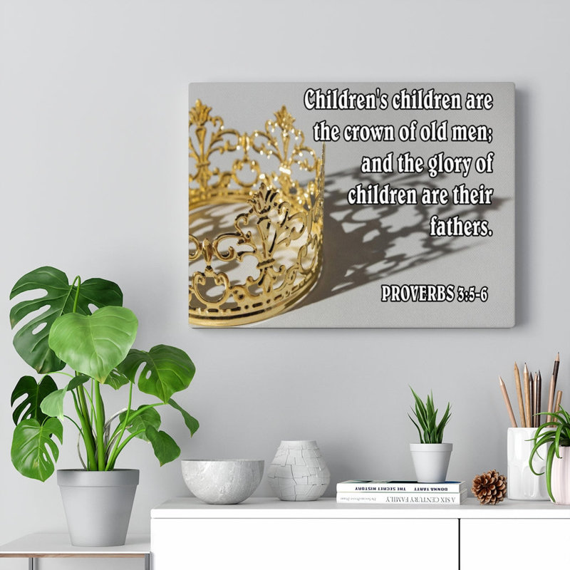 Children Proverbs 17:6 - Wrapped Canvas Print, 61cm H x 76cm W