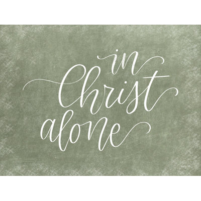 " In Christ Alone " by Imperfect Dust