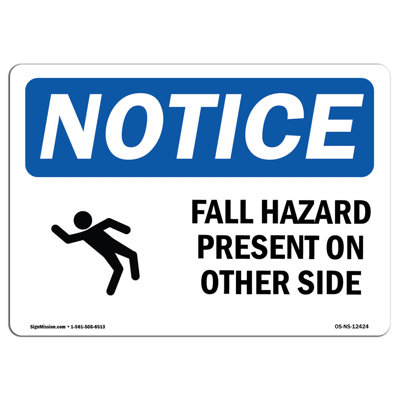 Fall Hazard Present on Other Side Sign