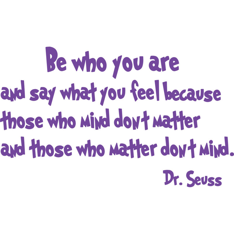 Adhésif décoratif dr. seuss quote be ça que vous êtes., Mauve