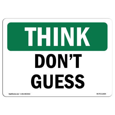 Panneau «Don't Guess» en aluminium 12 x 18