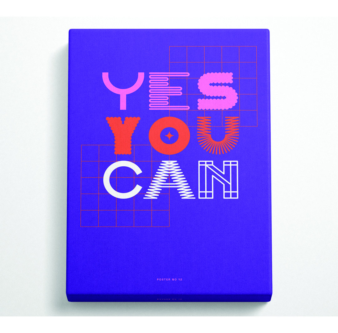 Yes You Can - Einzelner Bilderrahmen Kunstdrucke auf Leinwand