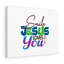 Smile Jesus Loves You - Wrapped Canvas Print-1007345484