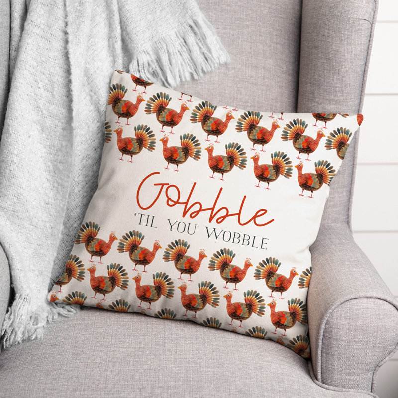 Gobble Til You Wobble Throw Pillow