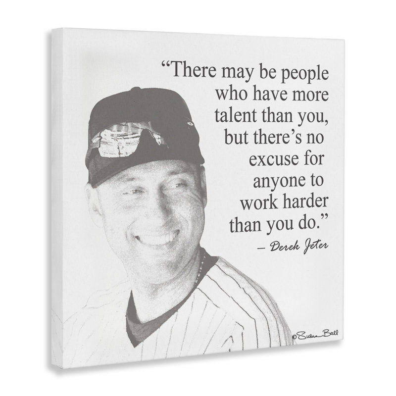 «Work Hard Derek Jeter Quote Black and White» par Penny Lane, impression d'art textuel, H 24 po x l 24 po