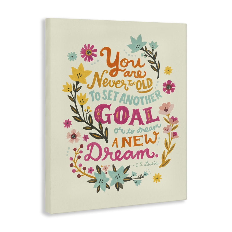 «Never Too Old Inspiring Quote», art mural sur toile par Irene Chan, H 40 po x l 30 po