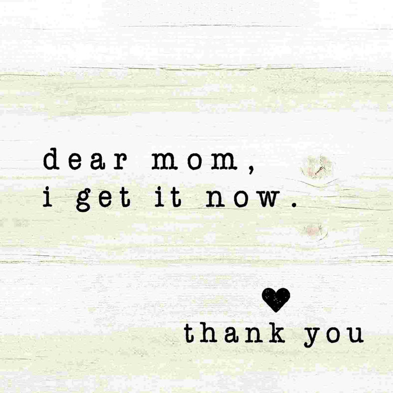 «Dear Mom Get Ot», reproduction sur toile tendue, H 36 po x l 36 po