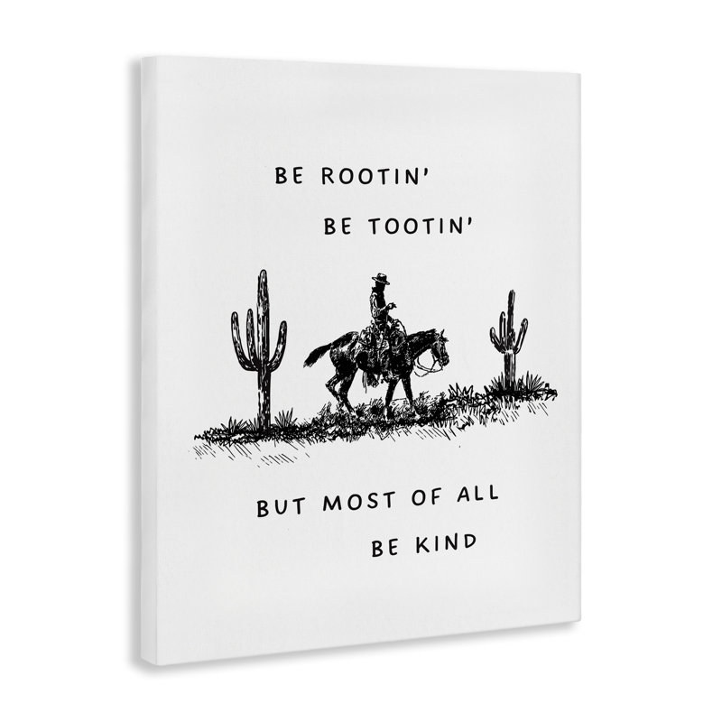 Art mural sur toile Rootin 'Tootin' Be Kind, design par Lettré, H 20 po x l 16 po