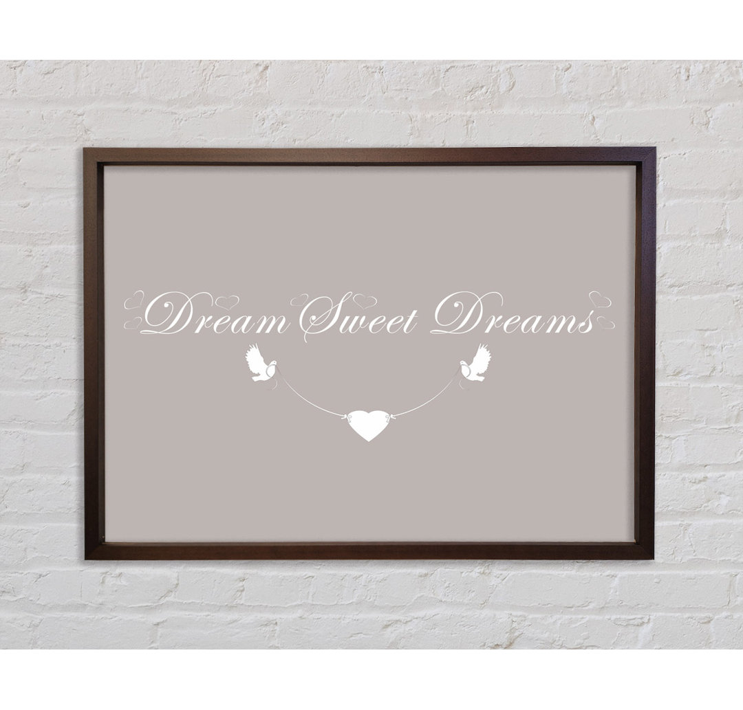 Dream Sweet Dreams Beige - Einzelner Bilderrahmen Typografie auf Leinwand