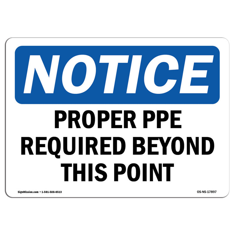 Proper PPE Required Beyond This Point Sign