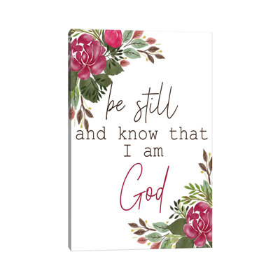 Be Still And Know by Kimberly Allen - Print on Canvas