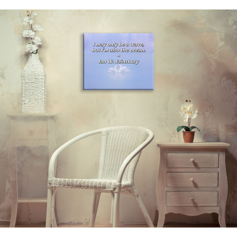 Toile tendue avec châssis Latitude Run® par Ian W. Sainsbury: «Je ne suis peut-être qu'une vague, mais je suis aussi l’océan