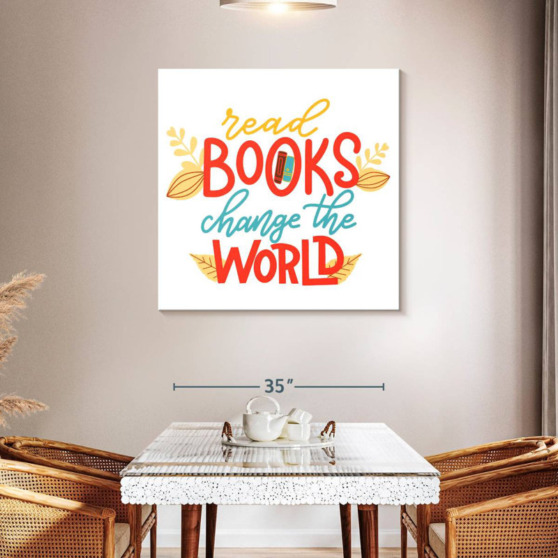 Lire des livres, changer le monde, H 39 po x l 39 po