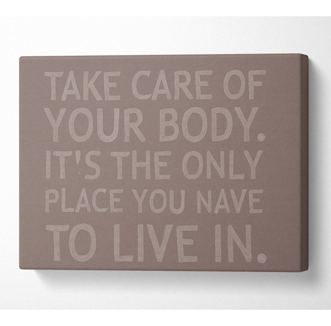 Take Care Of Your Body Beige - Drucken