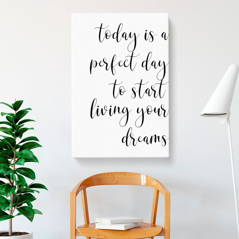 Today Is A Perfect Day - Wrapped Canvas Print, 91cm H x 60cm W x 3cm D