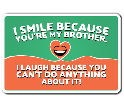 Autocollant «I SMILE parce que mon frère»