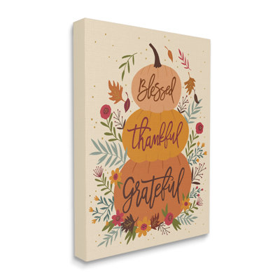" Blessed Thankful Grateful Sentiments Stacked Orange Pumpkins " by Nina Seven
