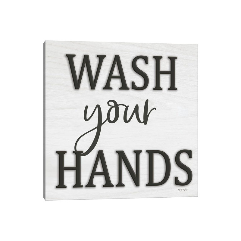 «Wash Your Hands» par Susie Boyer - Art textuel sur toile tendue, H 12 po x l 12 po x P 0,75 po